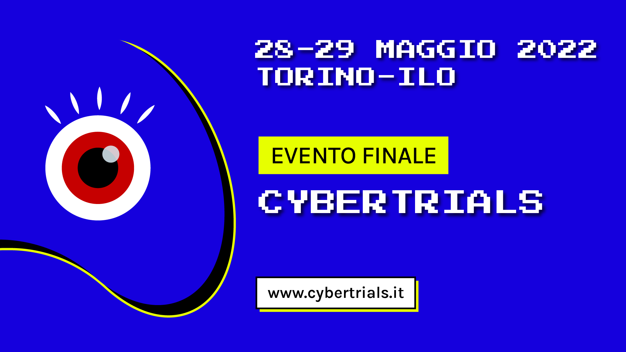Cybertrials: dal 27 al 29 maggio, a Torino, l’evento finale del percorso di formazione su cybersecurity per ragazze